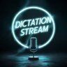 DictationStream